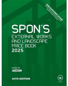 Spon's External Works and Landscape Price Book 2025