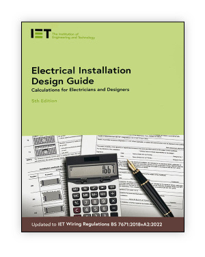 https://www.professionalbooks.co.uk/media/catalog/product/cache/20b34fce5737ab752502613c92d85941/i/e/iet-electrical-installation-design-guide-5th-edition-9781839532573.jpg