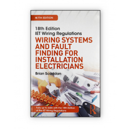IET Wiring Regulations: Wiring Systems and Fault Finding for ...